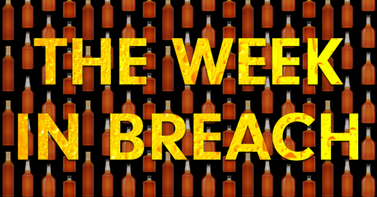 "the Week in Breach" in yellow superimposed over a back background with small brown liquor bottles tiled across it